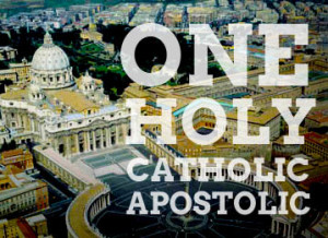 one-holy-catholic-apostolic
